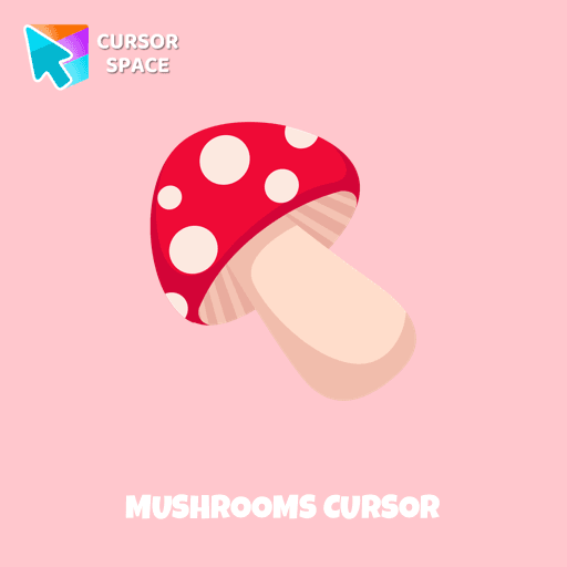 Mushrooms cursor